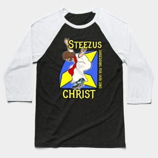 Steezus Christ Jesus shredding for our sins Baseball T-Shirt